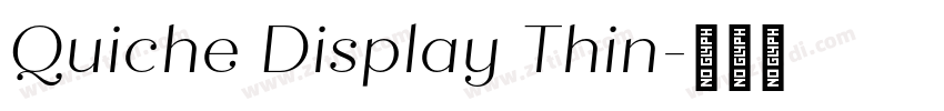 Quiche Display Thin字体转换